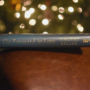 Go Forward in Love: A Year of Daily Readings from Timothy Keller - Image 6